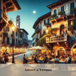 Amore a Verona: Melodie Jazz