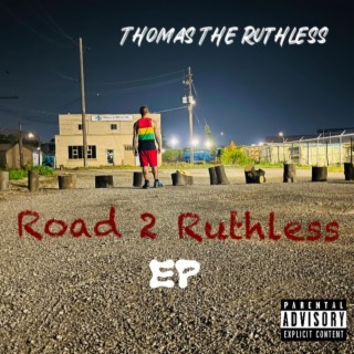 Road 2 Ruthless