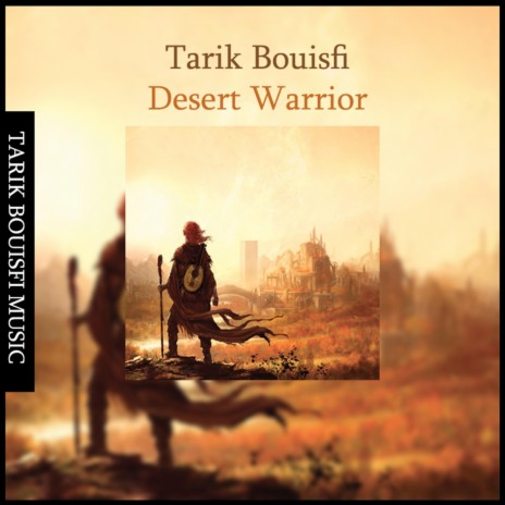 Desert Warrior | Boomplay Music
