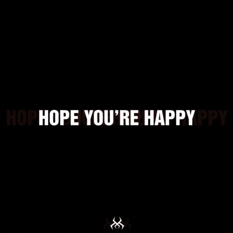 Hope You're Happy