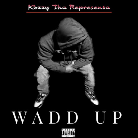 WADD UP | Boomplay Music