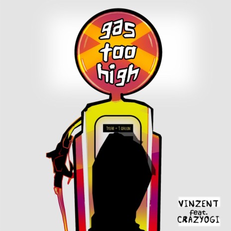 Gas too High ft. Crazyogi