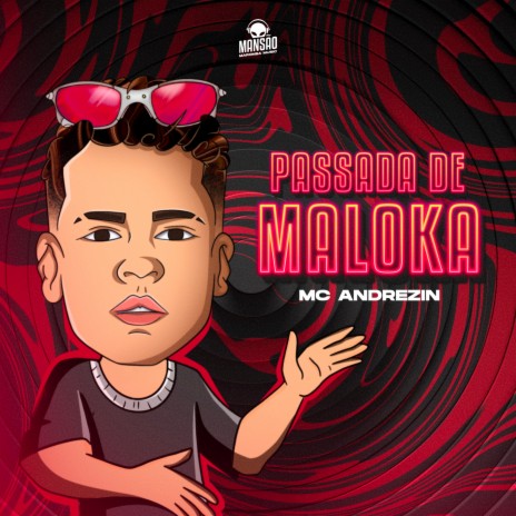 Passada de Maloka | Boomplay Music