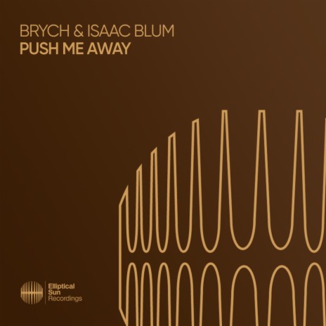 Push Me Away ft. Isaac Blum