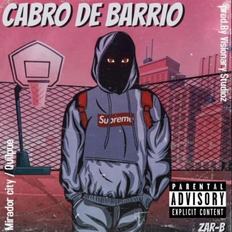 Cabro De Barrio | Boomplay Music