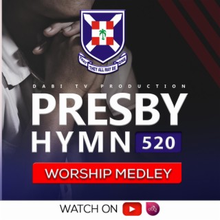 Presby hymn 520 (English worship)