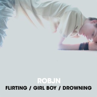 Flirting / Girl Boy / Drowning