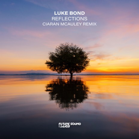 Reflections (Ciaran McAuley Remix) | Boomplay Music