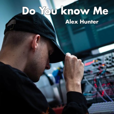 Do You know Me | Boomplay Music