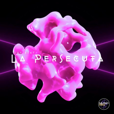 La Persecuta | Boomplay Music
