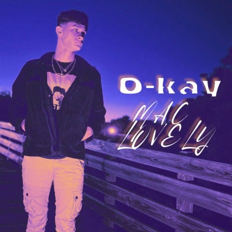 O-Kay | Boomplay Music
