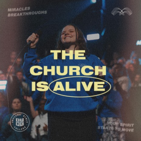 The Church Is Alive (Live) | Boomplay Music