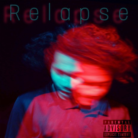 Relapse | Boomplay Music