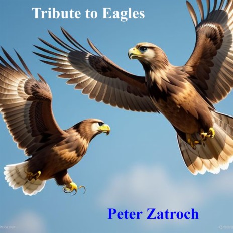 Tribute to Eagles