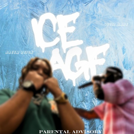 Ice Age (feat. Gucci Mane) | Boomplay Music