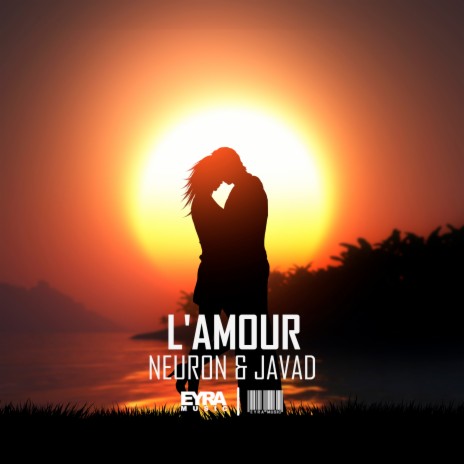 L 'amour ft. Neuron | Boomplay Music