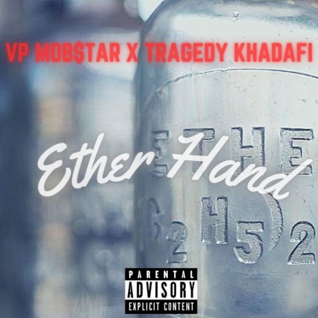 Ether Hand ft. Tragedy Khadafi & Anno Domini Beats