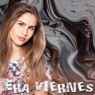 Era Viernes lyrics | Boomplay Music