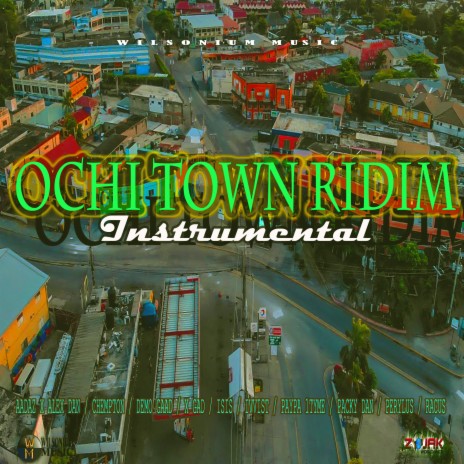 Ochi Town Riddim | Boomplay Music