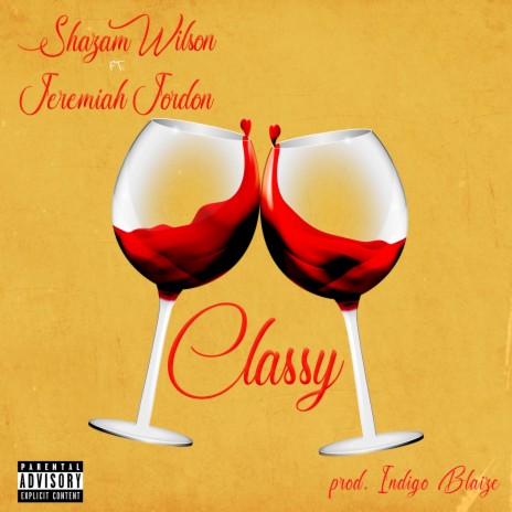 Classy (feat. Jeremiah Jordon)