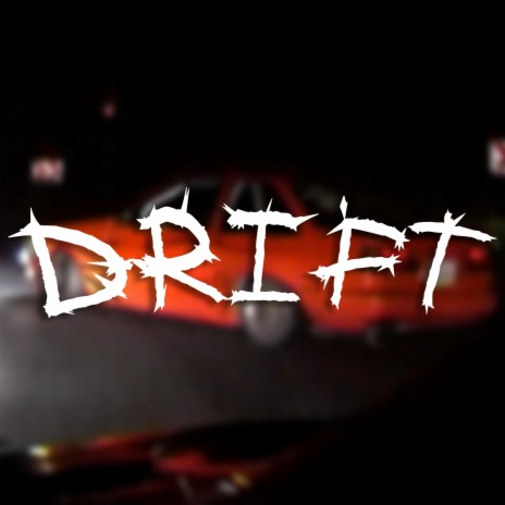 Drift | Boomplay Music