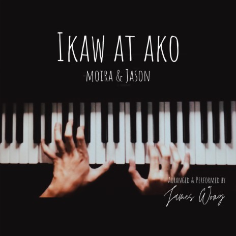 Ikaw At Ako | Boomplay Music