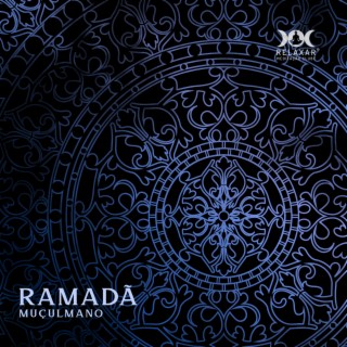 Ramadã Muçulmano: Música Islâmica Relaxante, Música Arabe Tradicional