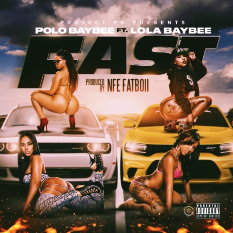 Fast ft. Lola Baby | Boomplay Music