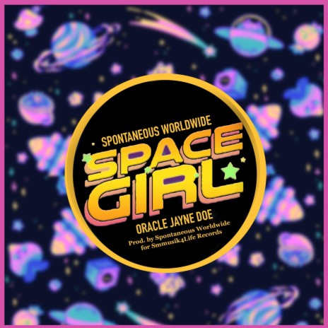 SPACE GIRL ft. Oracle Jayne Doe | Boomplay Music