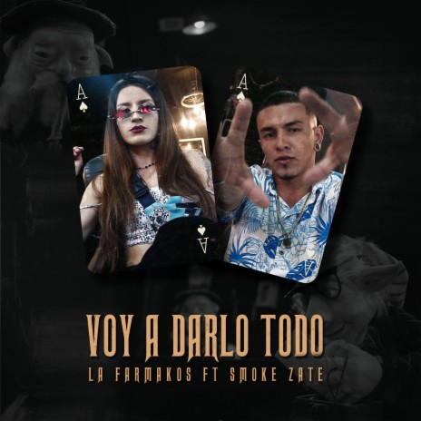 Voy a Darlo Todo ft. Smok Zate | Boomplay Music