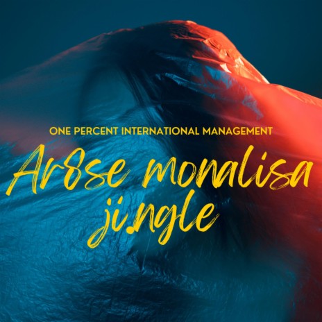 ARISE MONALISA FOUNDATION jingle | Boomplay Music