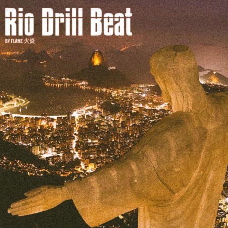 Rio Drill Beat | Boomplay Music