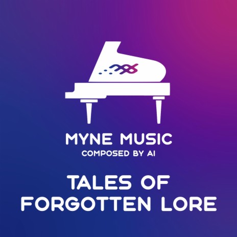 Tales of Forgotten Lore | Boomplay Music