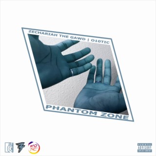 Phantom Zone ft. O10TIC lyrics | Boomplay Music