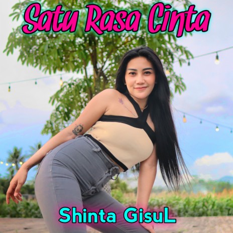 Satu Rasa Cinta | Boomplay Music