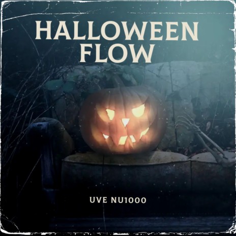 Halloween Flow | Boomplay Music