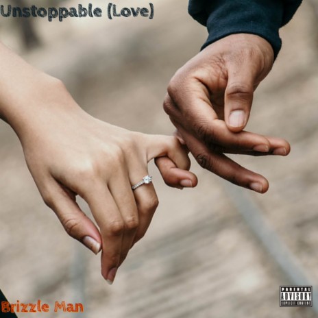 Unstoppable (Love)