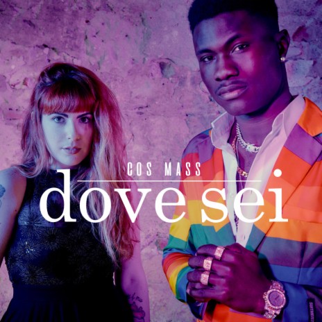 Dove sei | Boomplay Music