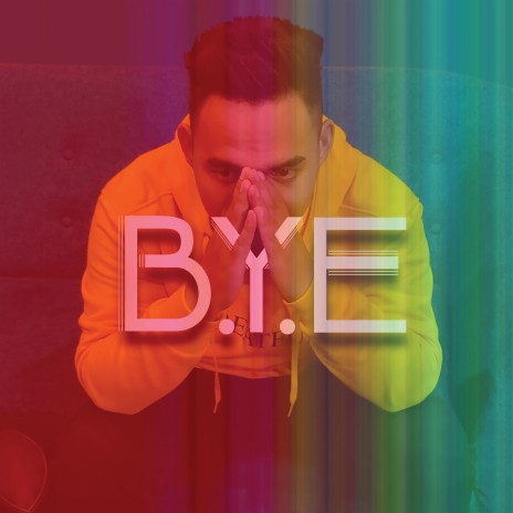 B.Y.E | Boomplay Music