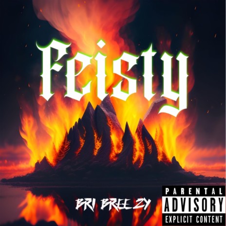 Feisty | Boomplay Music