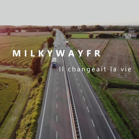 Il changeait la vie | Boomplay Music