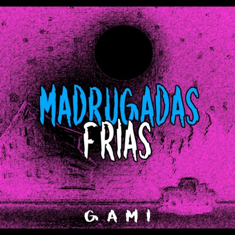 Madrugadas Frias | Boomplay Music