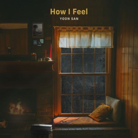 How I Feel | Boomplay Music