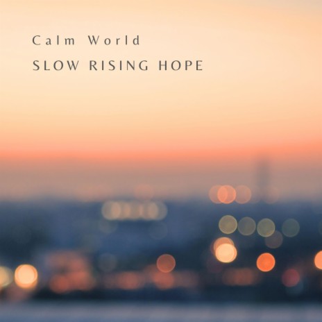 Calm World