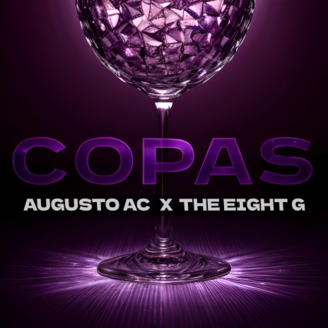 COPAS ft. THE EIGHT G | Boomplay Music