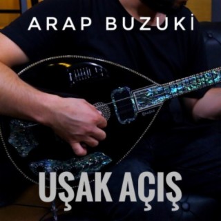 Arap Buzuki Uşşak Taksim