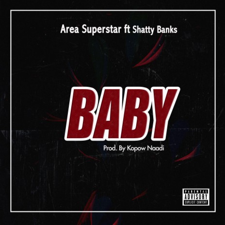 Baby ft. Shatty Banks | Boomplay Music