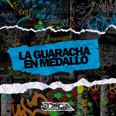 La Guaracha en Medallo ft. Tyago Baby | Boomplay Music