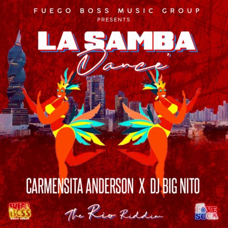La Samba Dance' ft. DJ Big Nito | Boomplay Music