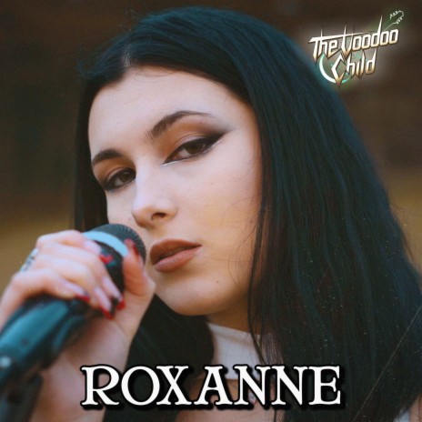 Roxanne | Boomplay Music